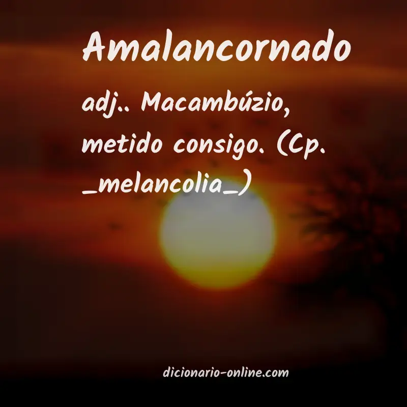 Significado de amalancornado