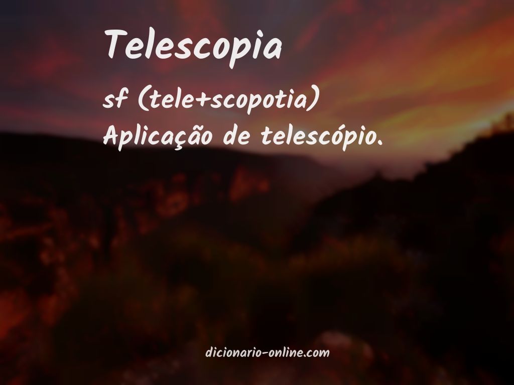 Significado de telescopia