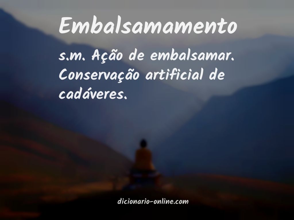 Significado de embalsamamento