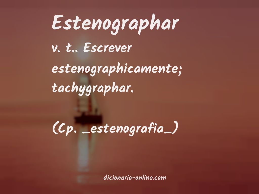 Significado de estenographar