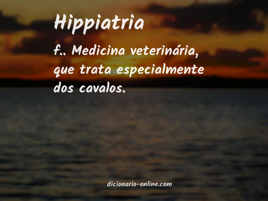 Significado de hippiatria