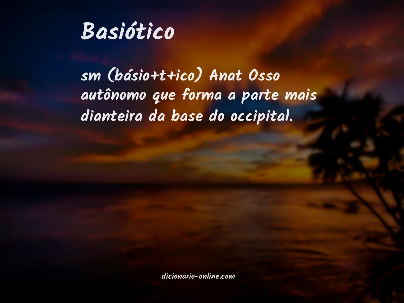 Significado de basiótico