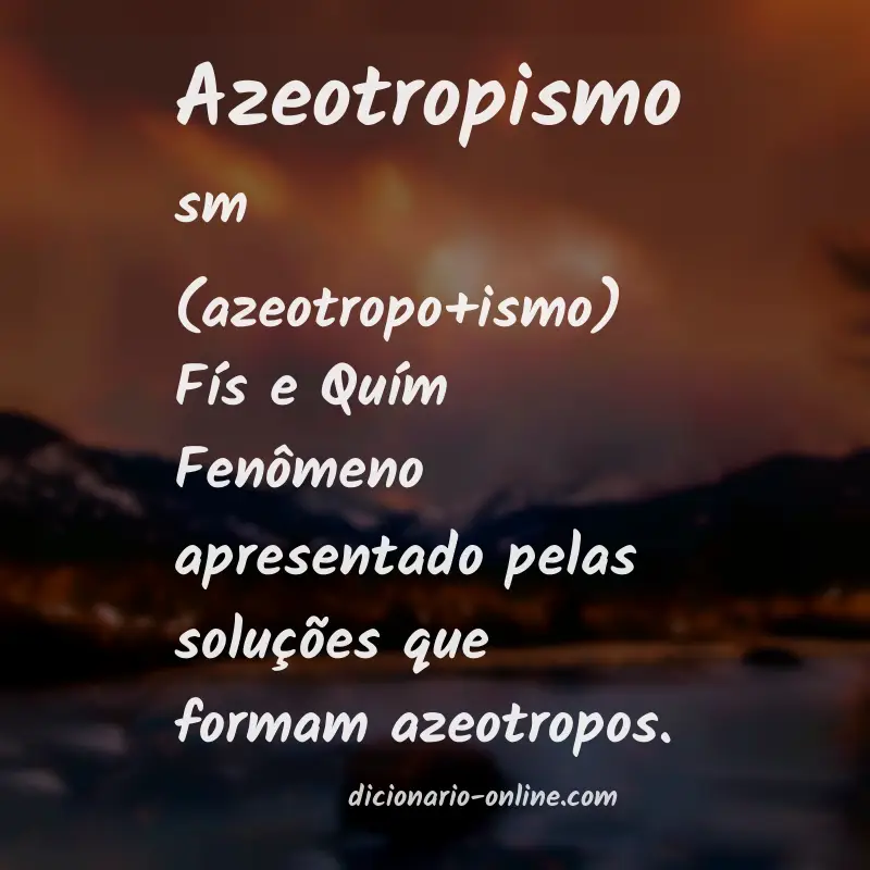 Significado de azeotropismo