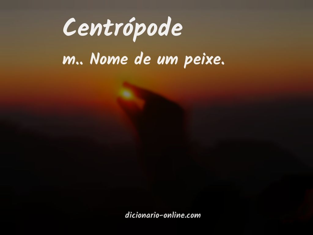 Significado de centrópode