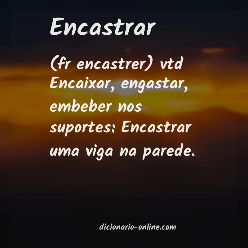 Significado de encastrar