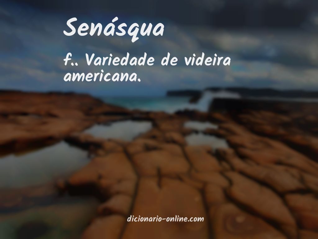 Significado de senásqua