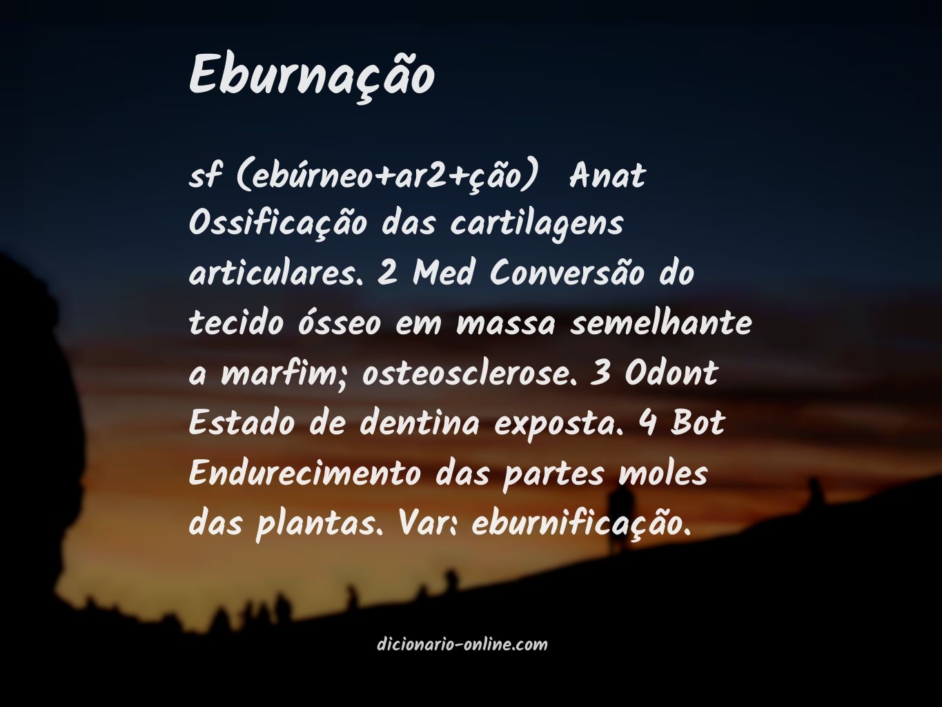 Significado de eburnação