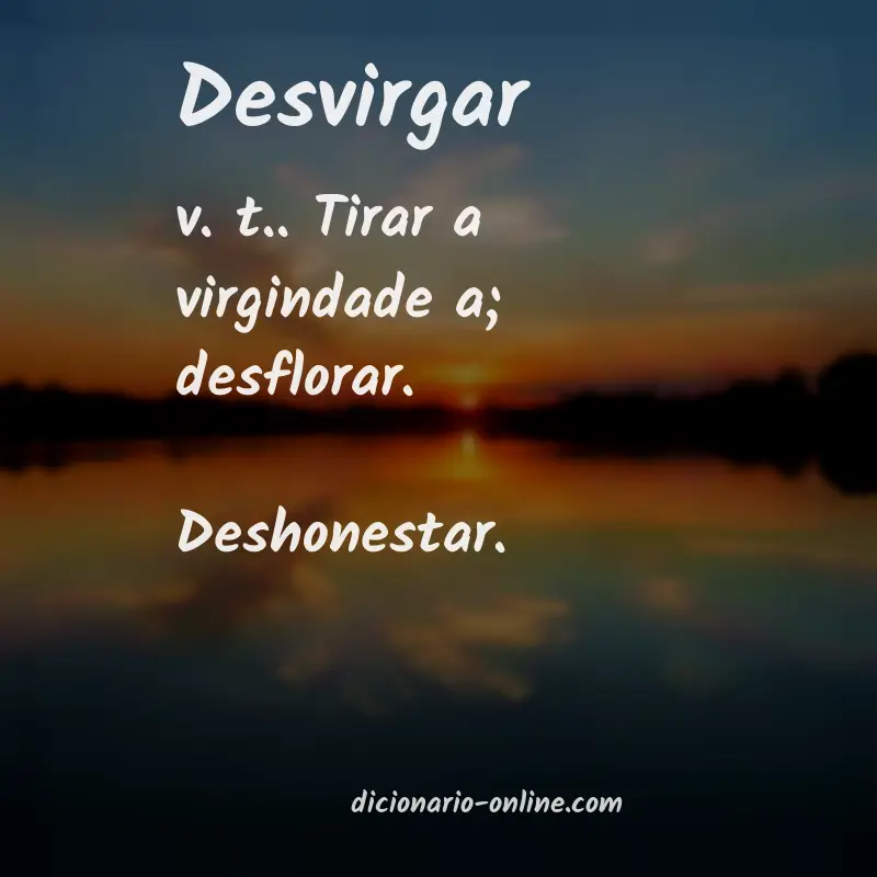 Significado de desvirgar