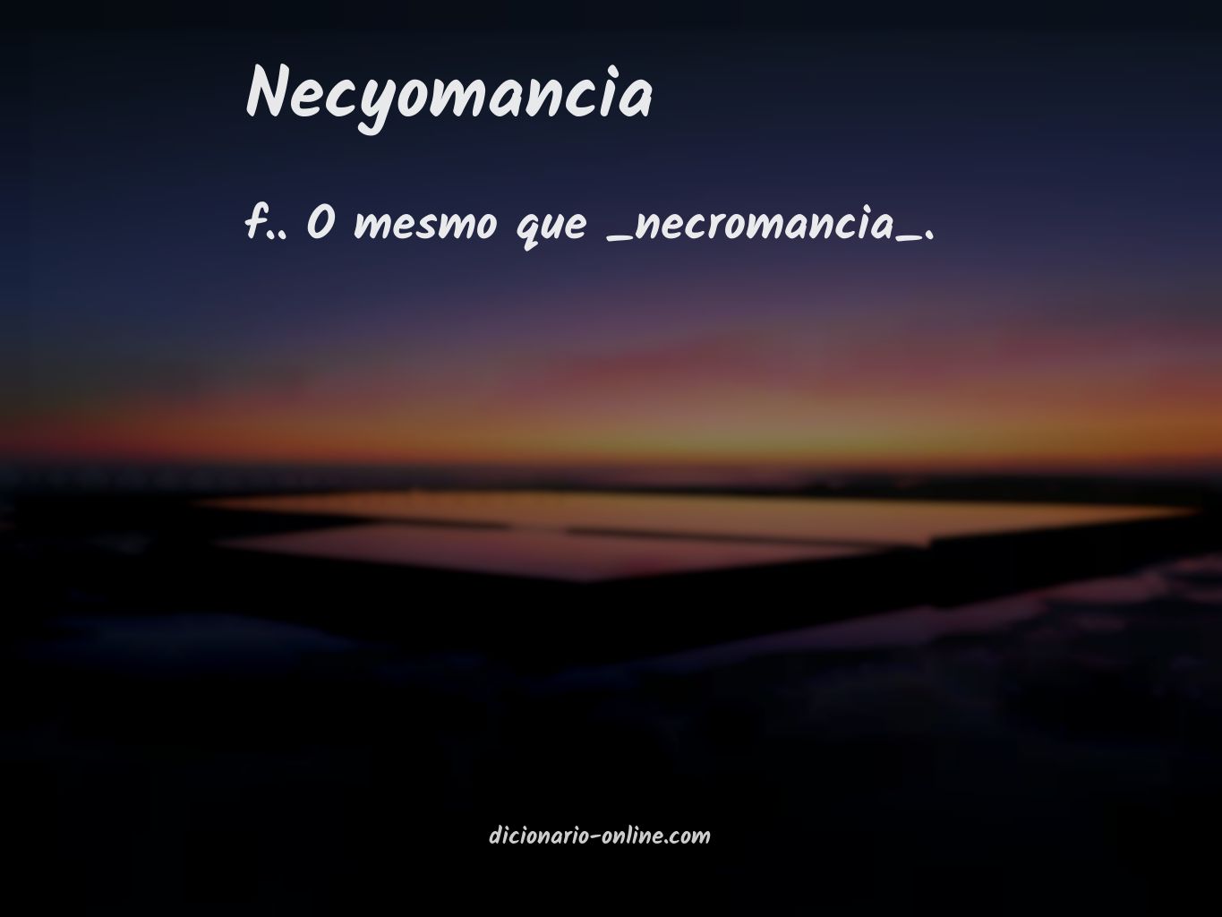 Significado de necyomancia