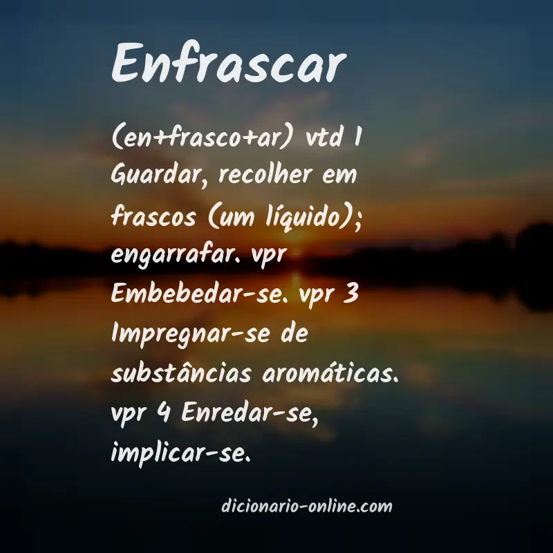 Significado de enfrascar