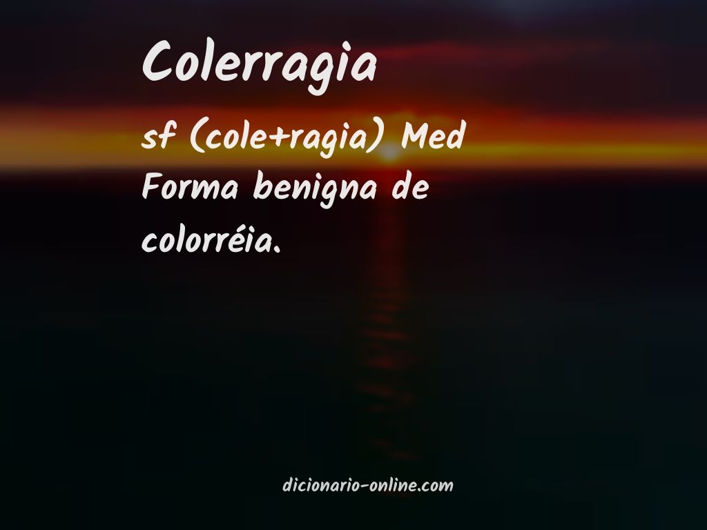 Significado de colerragia