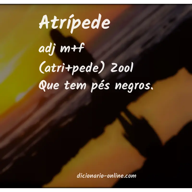 Significado de atrípede