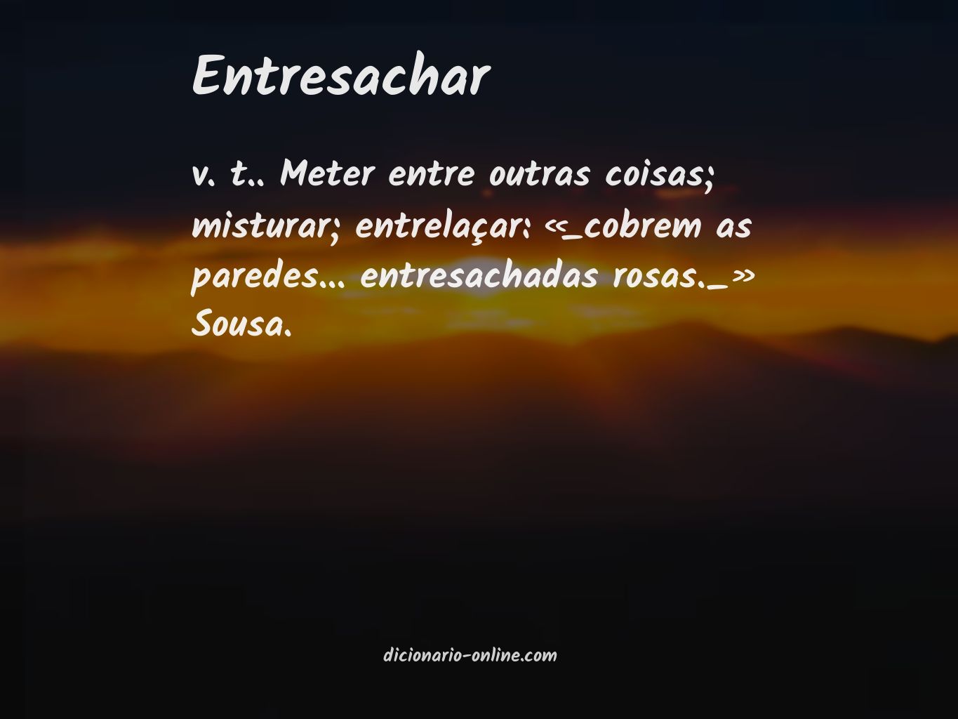 Significado de entresachar