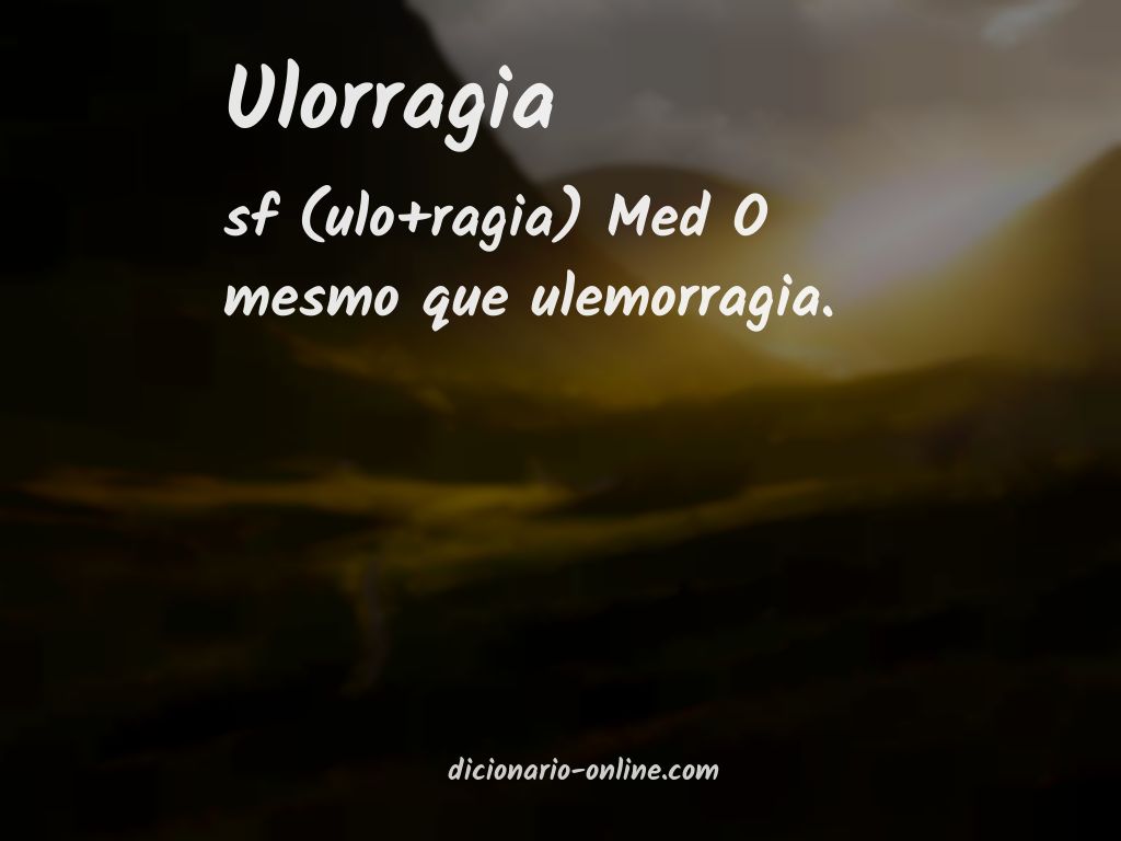 Significado de ulorragia