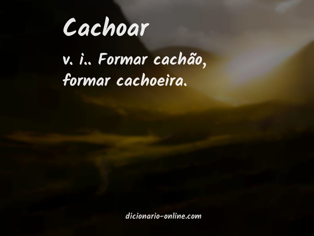 Significado de cachoar