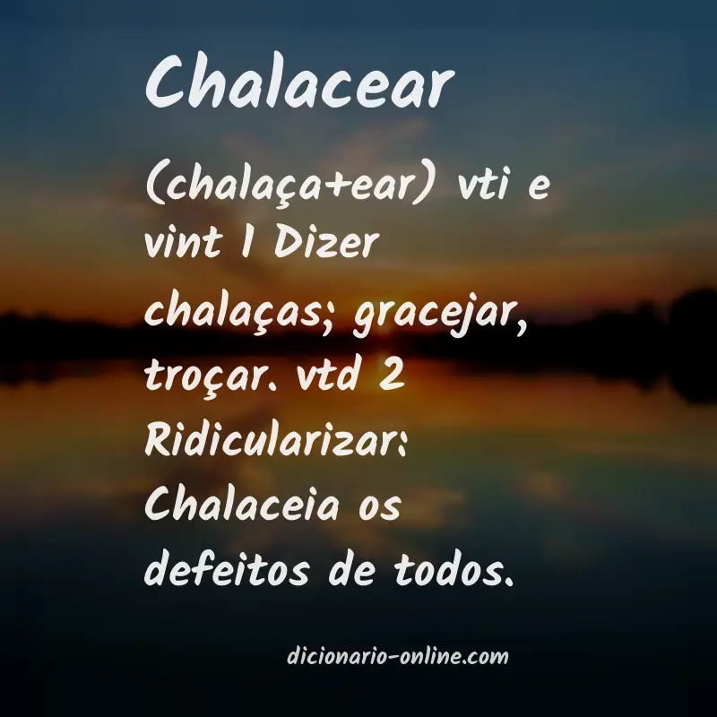 Significado de chalacear