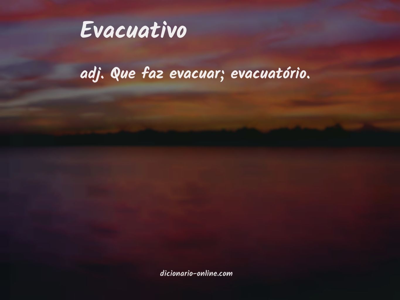 Significado de evacuativo
