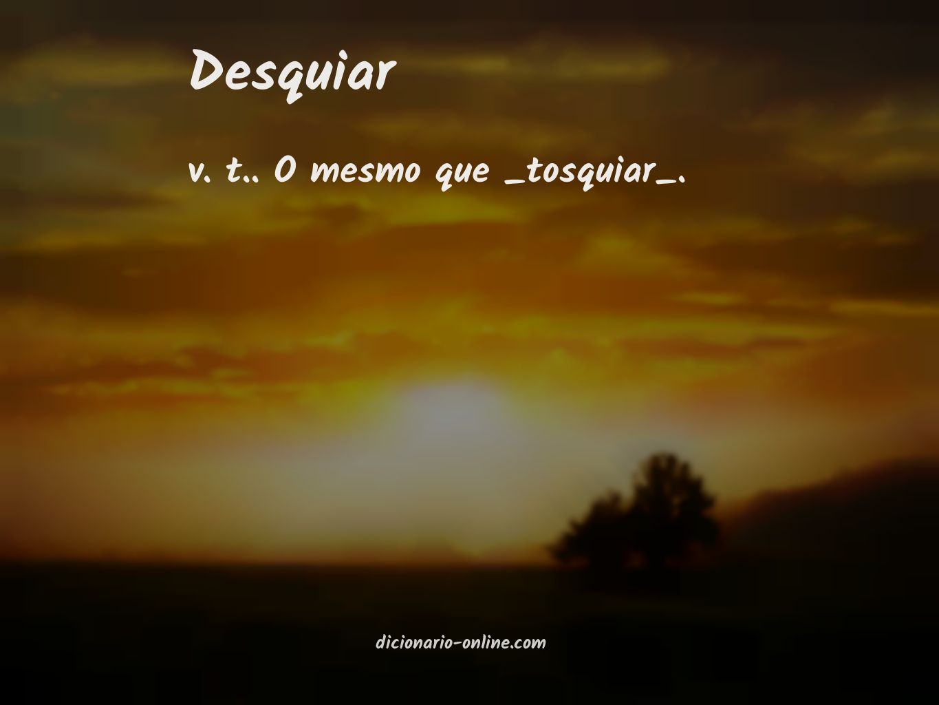 Significado de desquiar