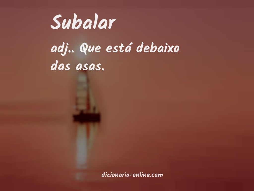 Significado de subalar