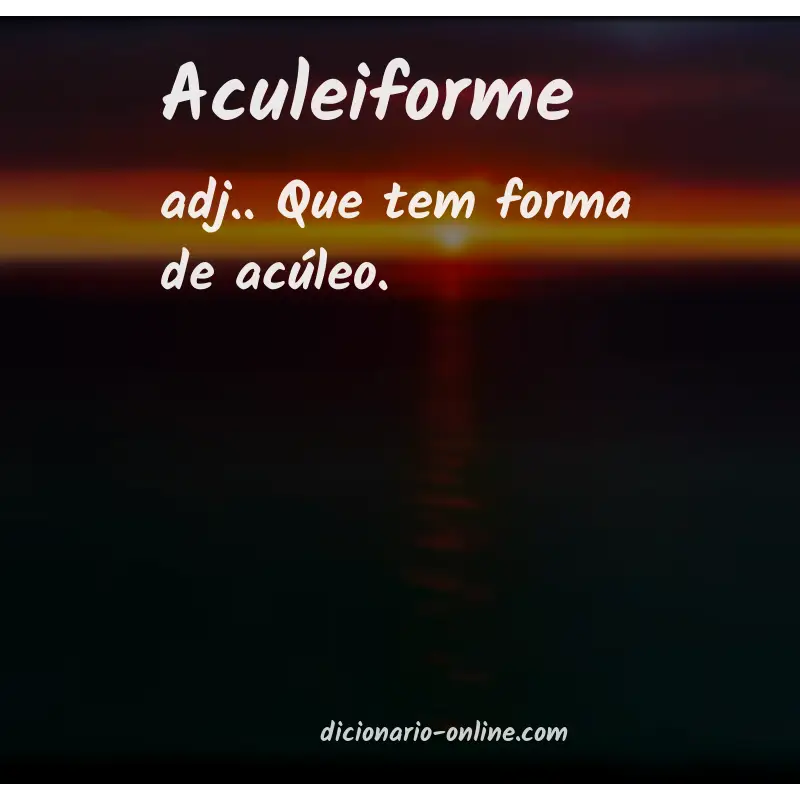 Significado de aculeiforme