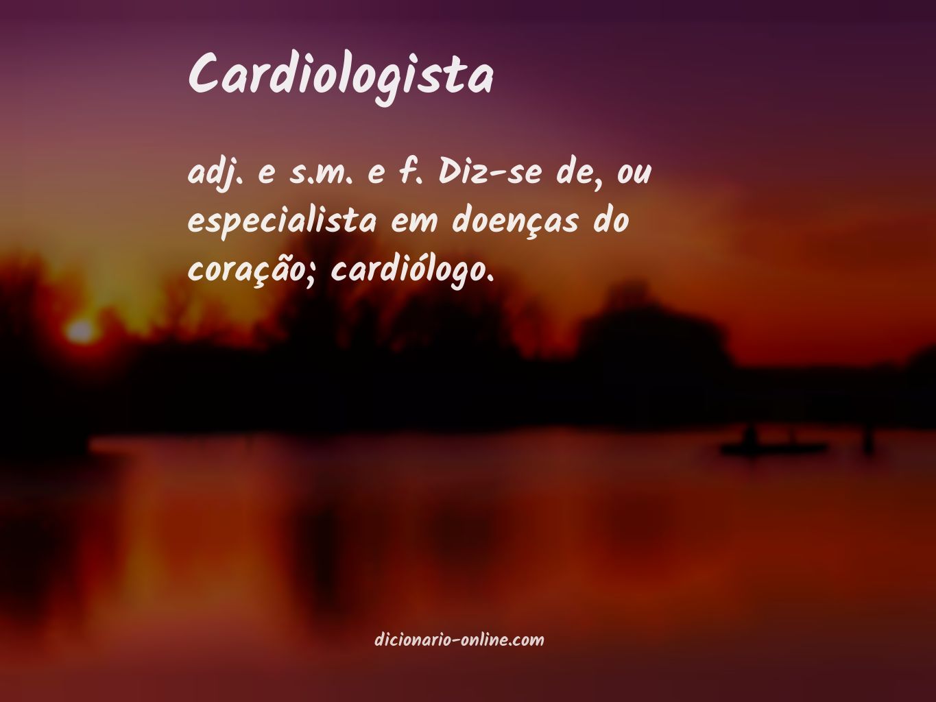 Significado de cardiologista