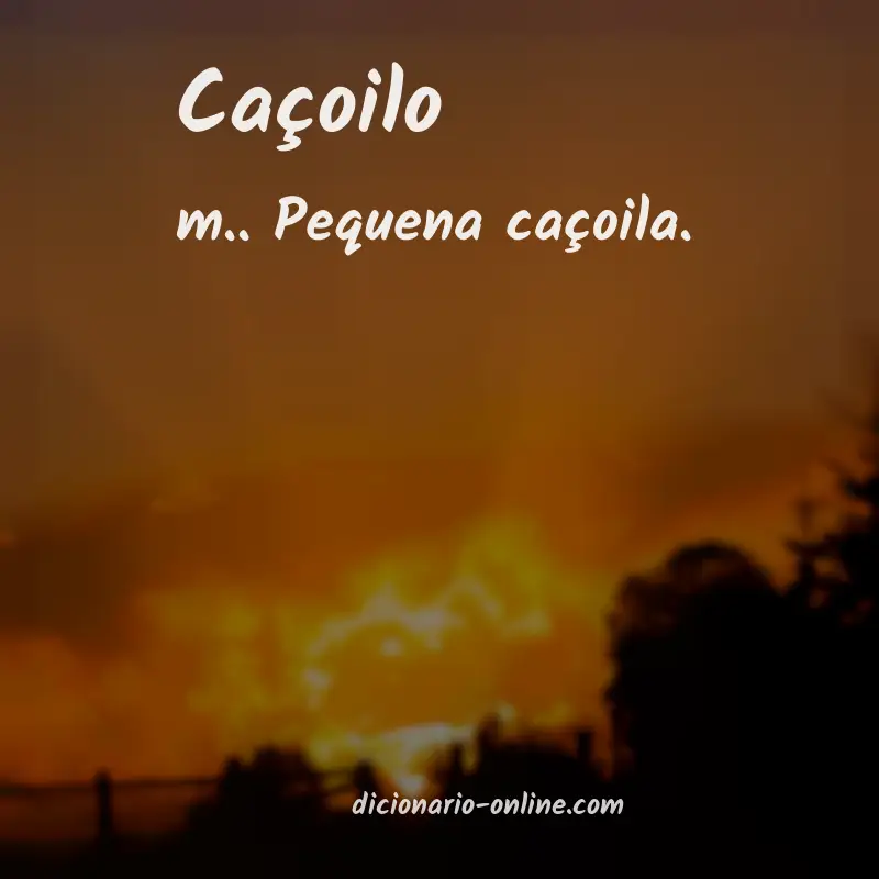 Significado de caçoilo