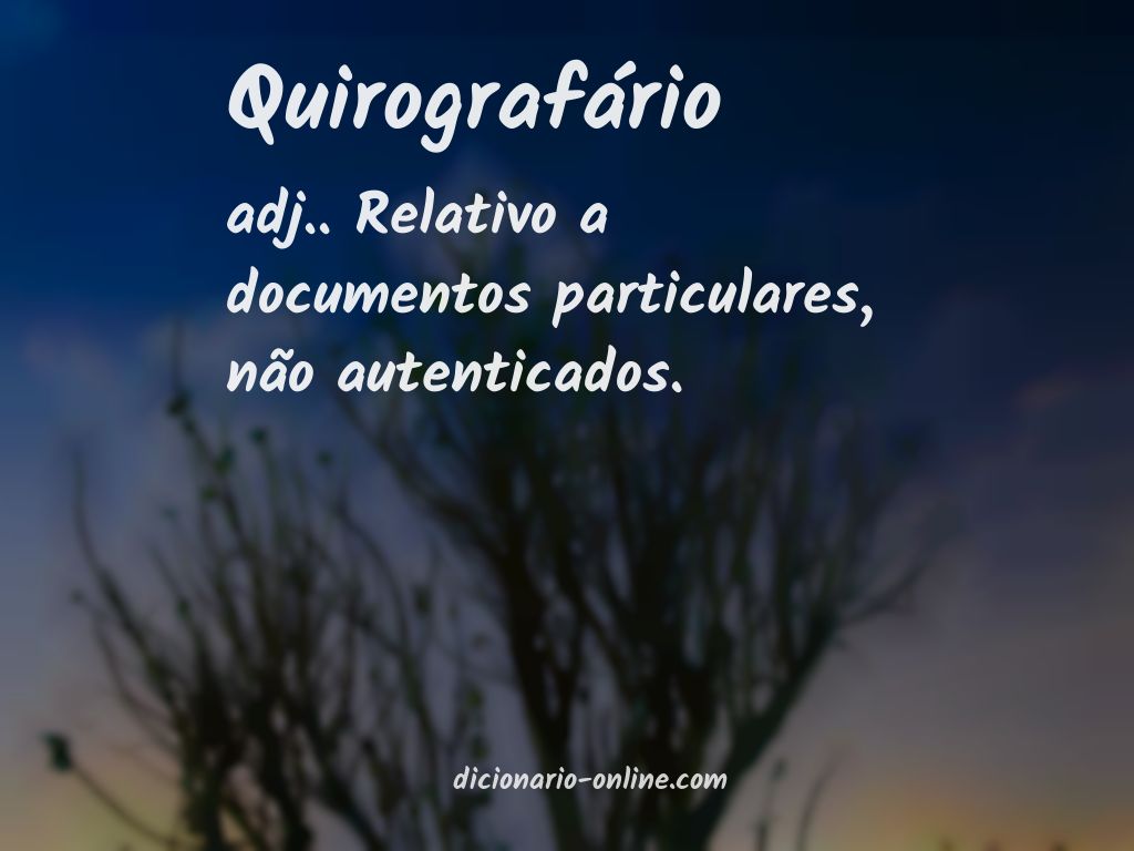 Significado de quirografário