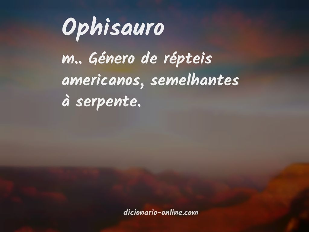 Significado de ophisauro