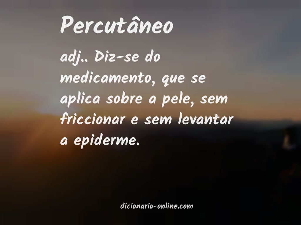 Significado de percutâneo