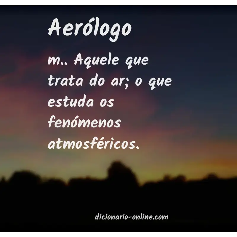 Significado de aerólogo