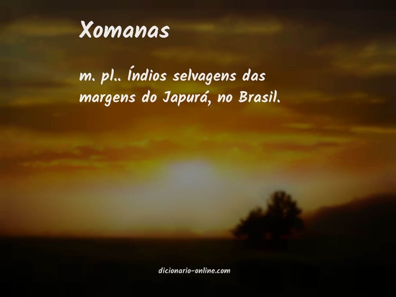 Significado de xomanas