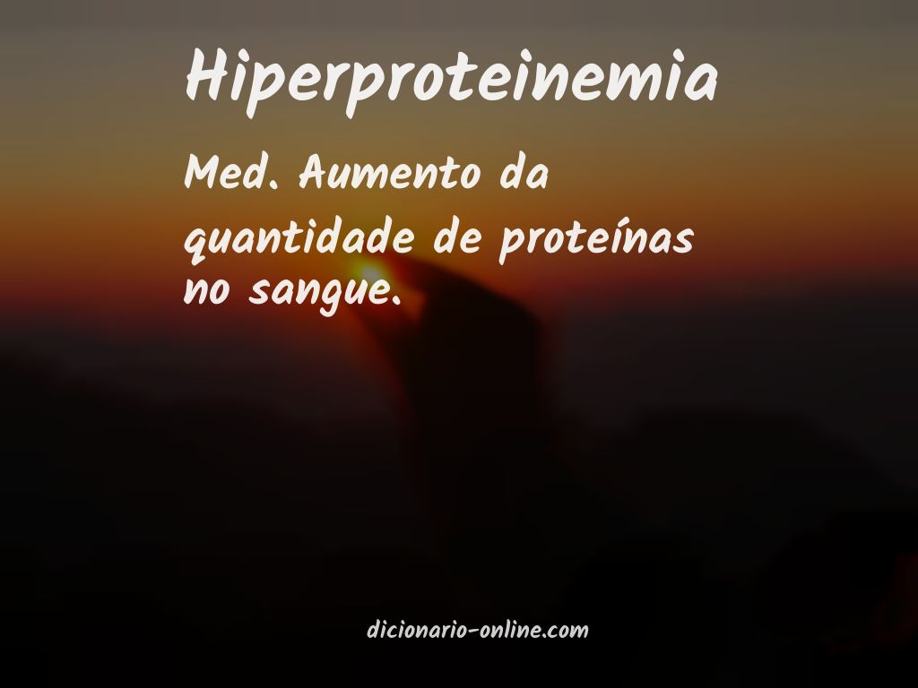 Significado de hiperproteinemia