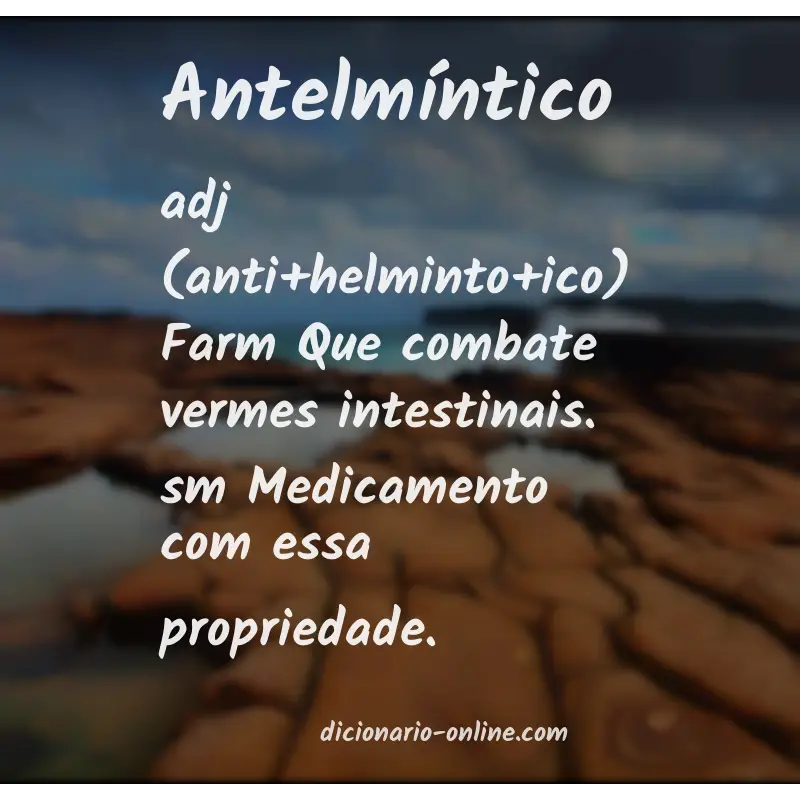 Significado de antelmíntico