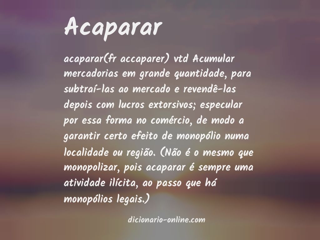 Significado de acaparar