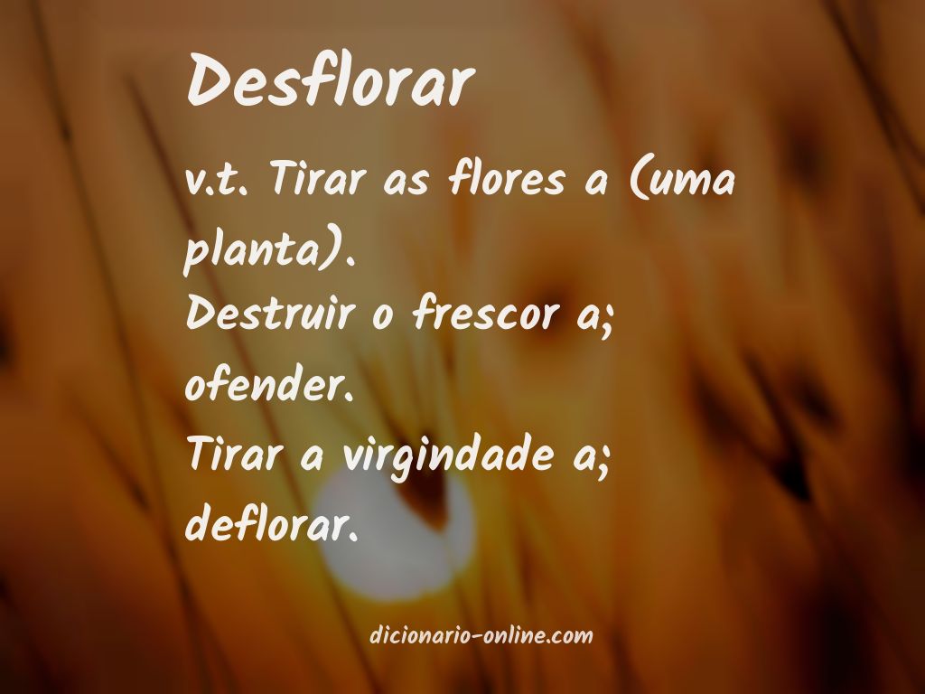 Significado de desflorar