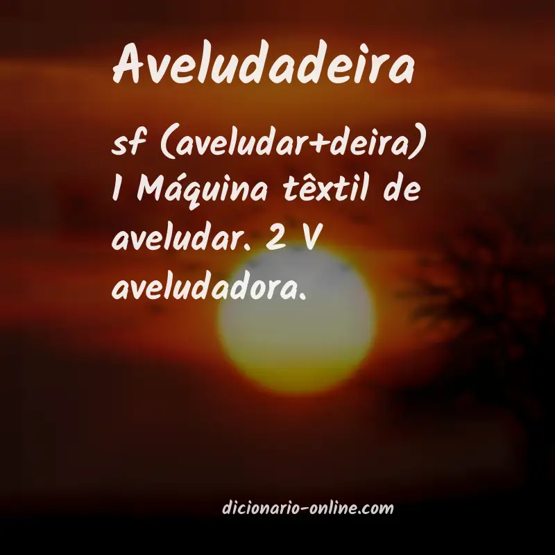 Significado de aveludadeira