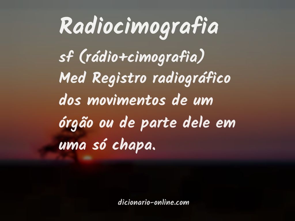 Significado de radiocimografia