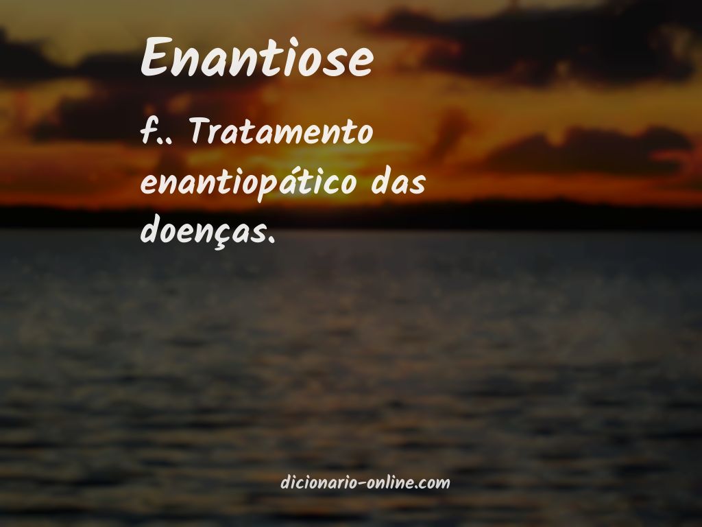 Significado de enantiose