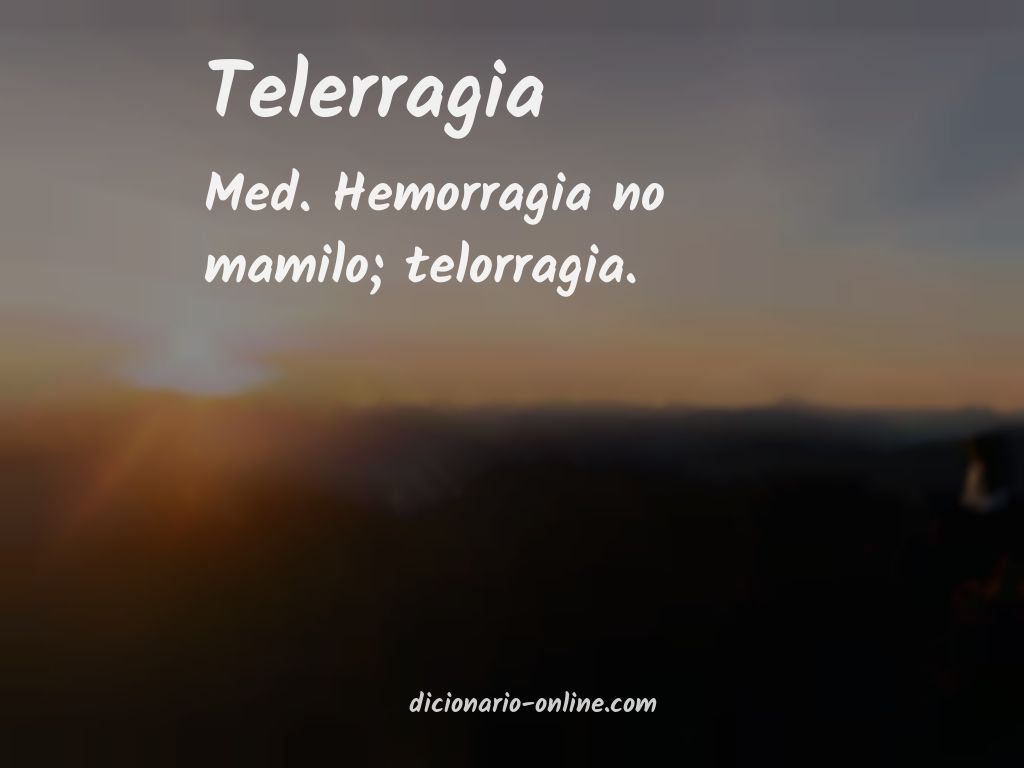 Significado de telerragia