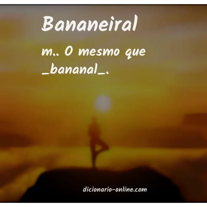 Significado de bananeiral