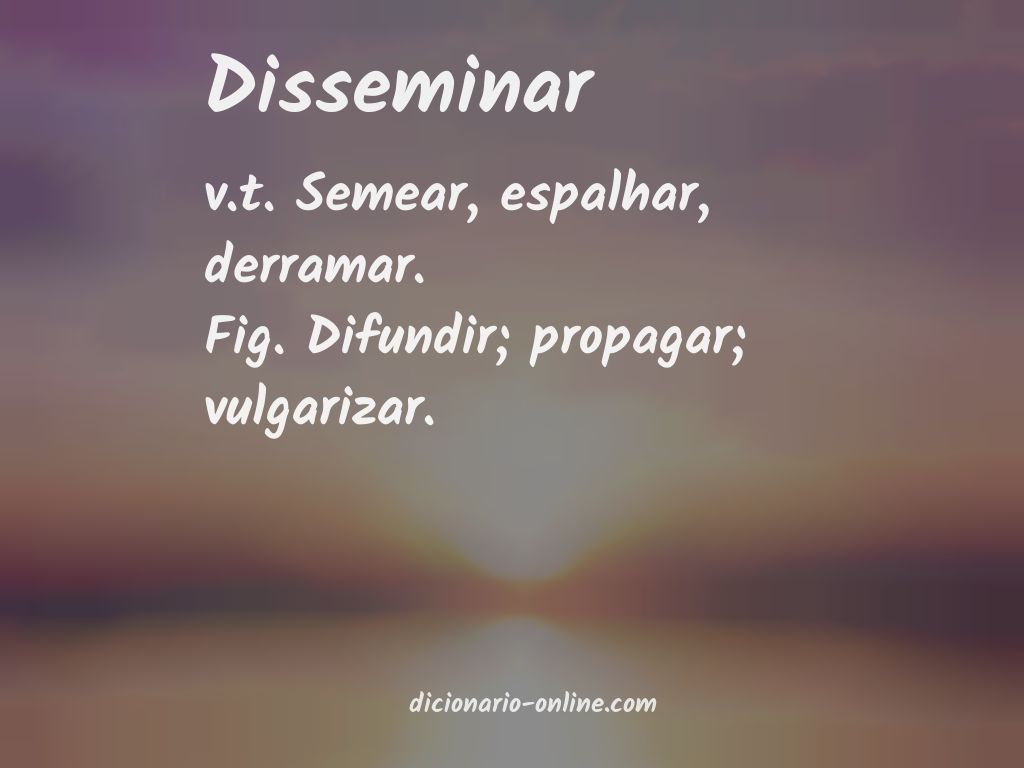 Significado de disseminar