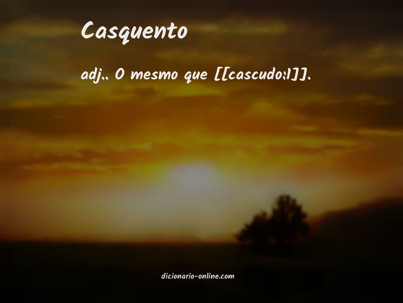 Significado de casquento