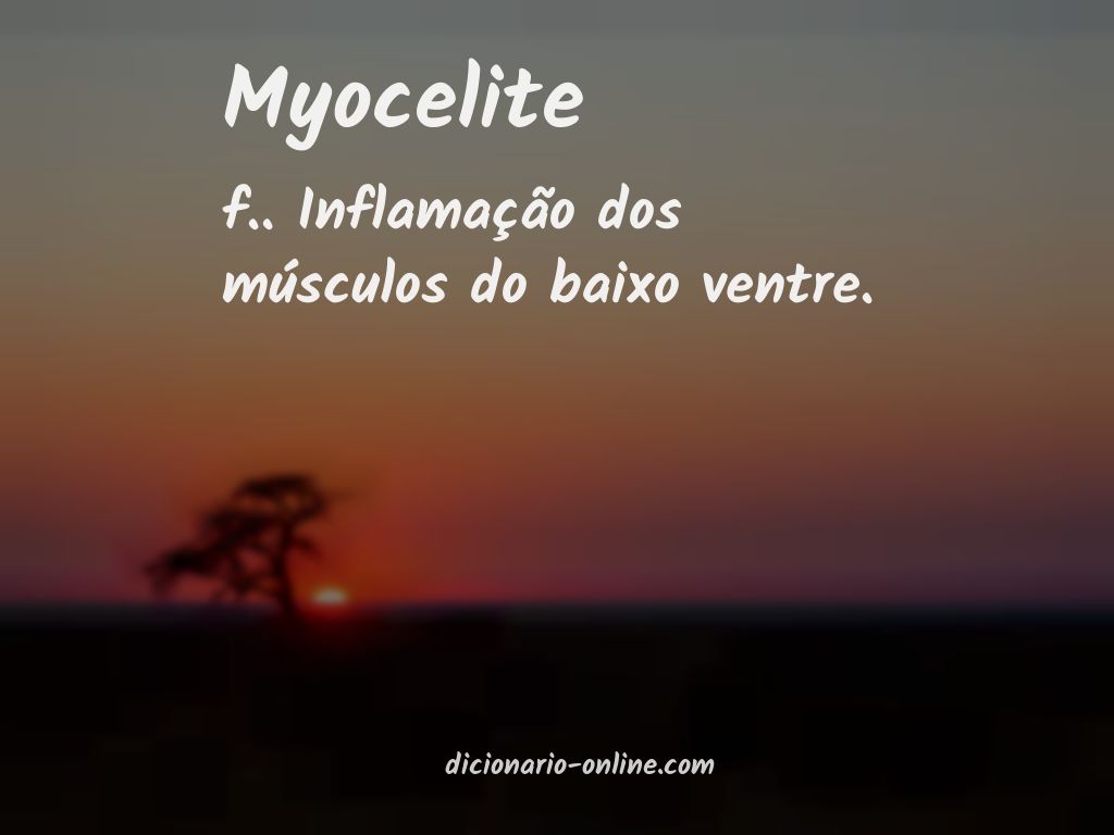 Significado de myocelite