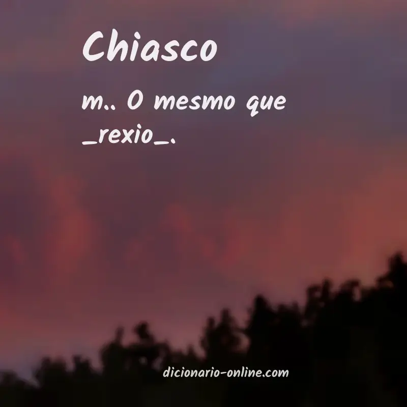 Significado de chiasco