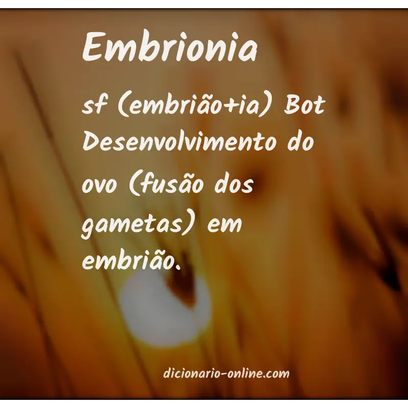 Significado de embrionia