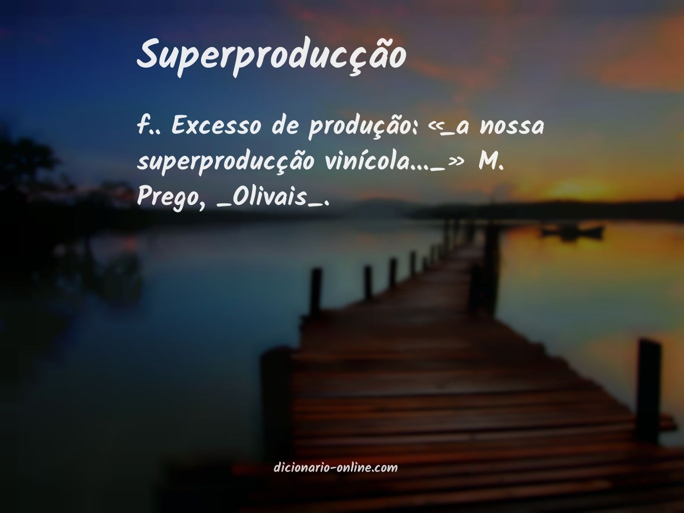 Significado de superproducção