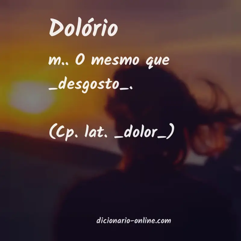 Significado de dolório
