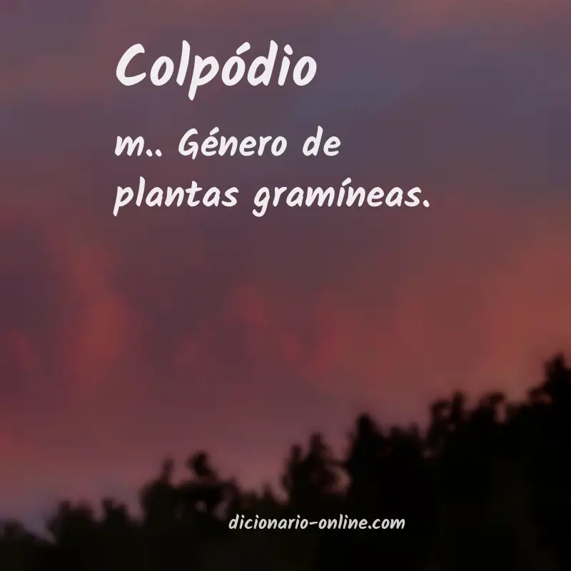 Significado de colpódio