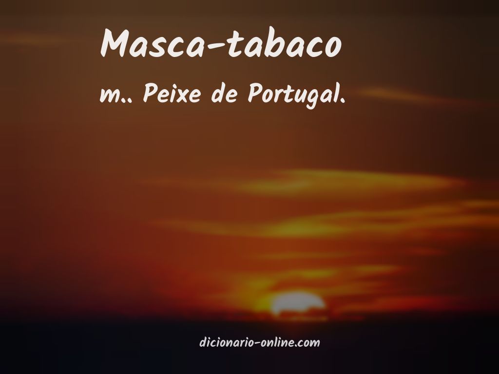 Significado de masca-tabaco