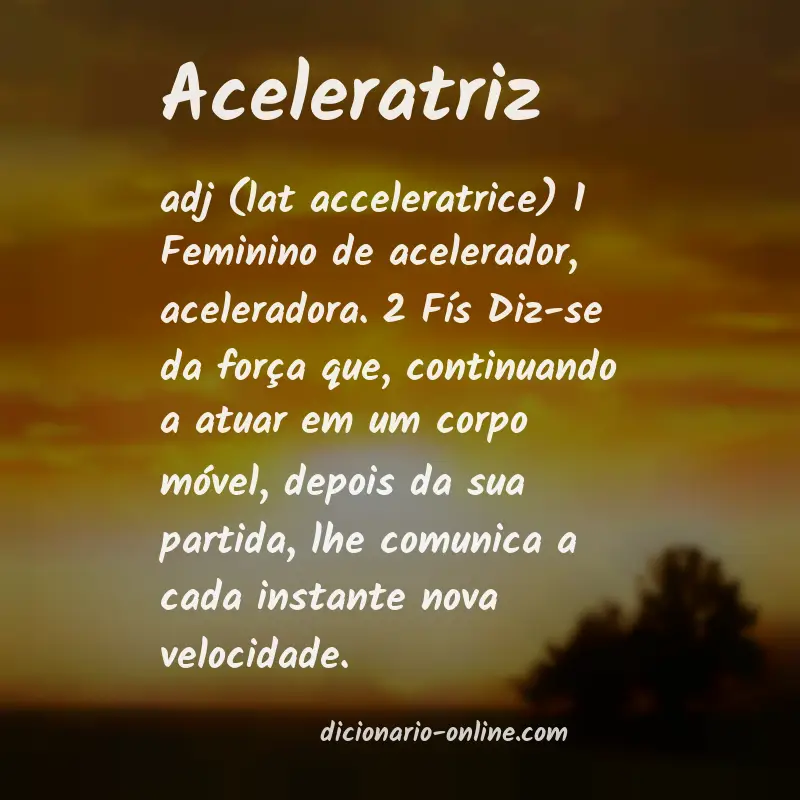 Significado de aceleratriz